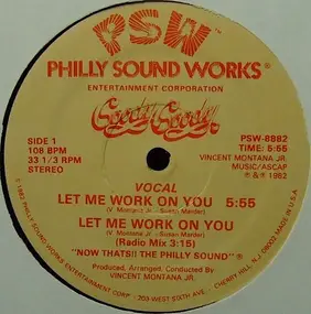 goody goody - Let Me Work On You