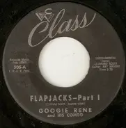 Googie Rene Combo - Flapjacks Part I / Flapjacks Part II