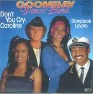 Goombay Dance Band - Don't You Cry, Caroline