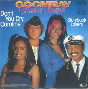 Goombay Dance Band - Don't You Cry, Caroline