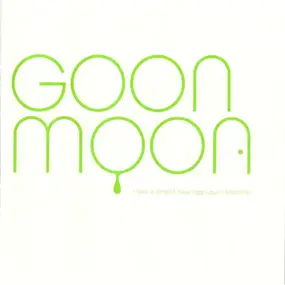 goon moon - I've Got A Brand New Egg Layin' Machine