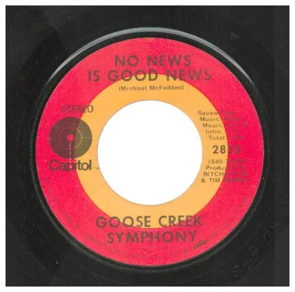 Goose Greek Symphony - No News Is Good News
