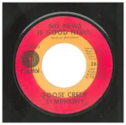 Goose Greek Symphony - No News Is Good News