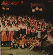 Gocht / Fiebig / A.O - Alles singt 2