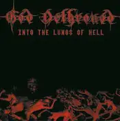 god dethroned - Into the Lungs of Hell