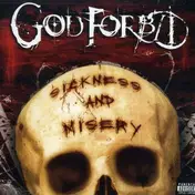 God Forbid - Sickness and Misery
