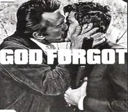 God Forgot - God Forgot