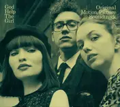 God Help the Girl - God Help The Girl (Original Motion Picture Soundtrack)