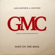 12inch Vinyl Single - God Mother & Country - Foot On The Rock