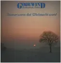 LP - Godewind - Immer Wenn Dat Wiehnacht Ward