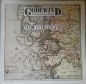 Godewind - Made In Freesland (Plattdeutsche Lieder)