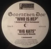 Godfather Don - Do You Know? / Big Katz / Who Is He?