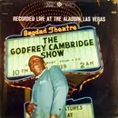 LP - Godfrey Cambridge - The Godfrey Cambridge Show: Recorded Live At The Aladdin, Las Vegas