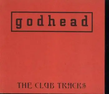 godhead - The Club Tracks