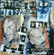 Godless Wicked Creeps - Hystereo