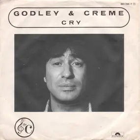 Godley & Creme - Cry / Love Bombs