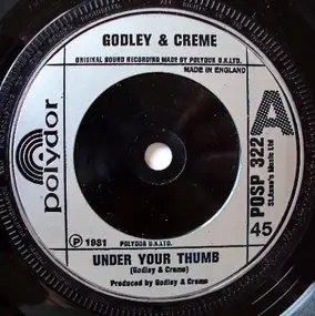 Godley & Creme - Under Your Thumb