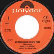 7inch Vinyl Single - Godley & Creme - An Englishman In New York