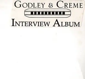 Godley & Creme - Interview Album