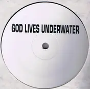 God Lives Underwater - Untitled