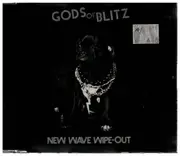 CD Single - Gods Of Blitz - New Wave Wipe-out