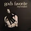 LP - God's Favorite - Myrmidon