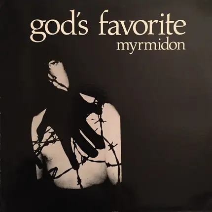 God's Favorite - Myrmidon