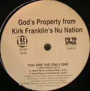 God's Property From Kirk Franklin's Nu Nation - You Are The Only One