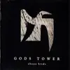 CD - Gods Tower - Ebony Birds