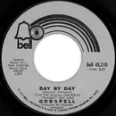7inch Vinyl Single - 'Godspell' Original Cast - Day By Day / Bless The Lord