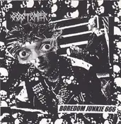 ENTRAILS MASSACRE - Boredom Junkie 666 / Untitled