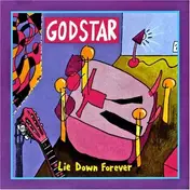 Godstar - Lie Down Forever