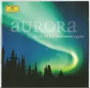 Double CD - Grieg, Hugo Alfvén a.o. - Aurora - Music Of The Northern Lights
