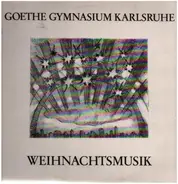 Goethe Gymnasium Karlsruhe - Weihnachtsmusik