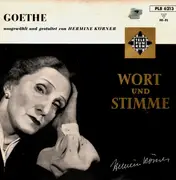 10'' - Goethe - Wort und Stimme (Hermine Körner)