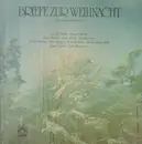 LP - Goethe, Mörike, Büchner / A.M.Rüffer, Lothar und Luise Fuchs - Briefe zur Weihnacht aus zwei Jahrhunderten
