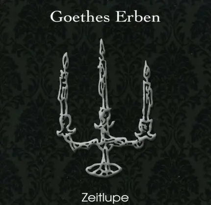 Goethes Erben - Zeitlupe