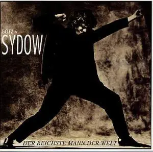 Götz von Sydow - Der Reichste Mann Der Welt
