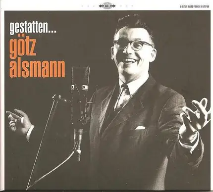 Götz Alsmann - Gestatten