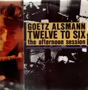 12'' - Götz Alsmann - Twelve to six - the afternoon sessions