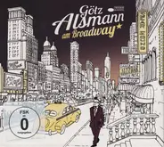 Götz Alsmann - Götz Alsmann Am Broadway