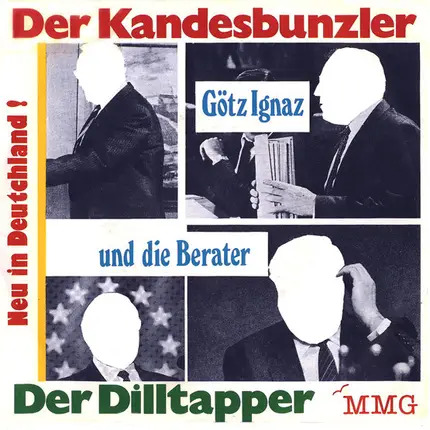 Götz Ignaz Und Die Berater - Der Kandesbunzler