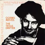 LP - Goebel Reeves - The Texas Drifter