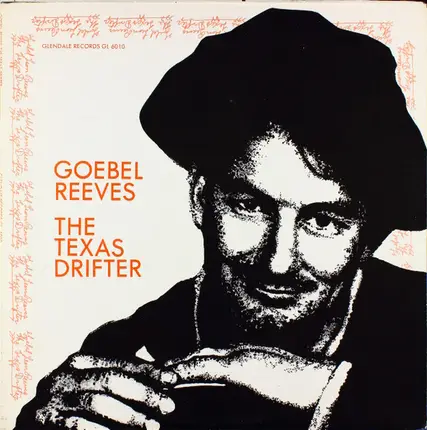 Goebel Reeves - The Texas Drifter