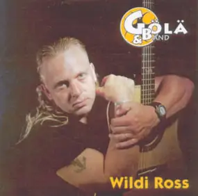 Gölä - Wildi Ross