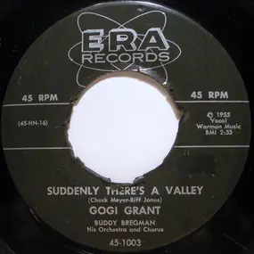 Gogi Grant - Suddenly There's A Valley / Love Is