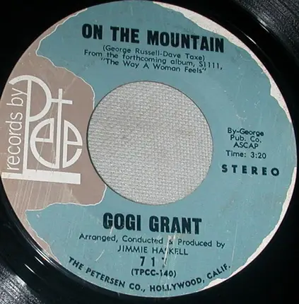 Gogi Grant - Yesterday When I Was Young / On The Mountain