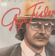 Gogo Fisler - vergiss es