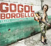 CD - Gogol Bordello - Trans-Continental Hustle - digifile