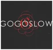 Gogoslow - Gogoslow